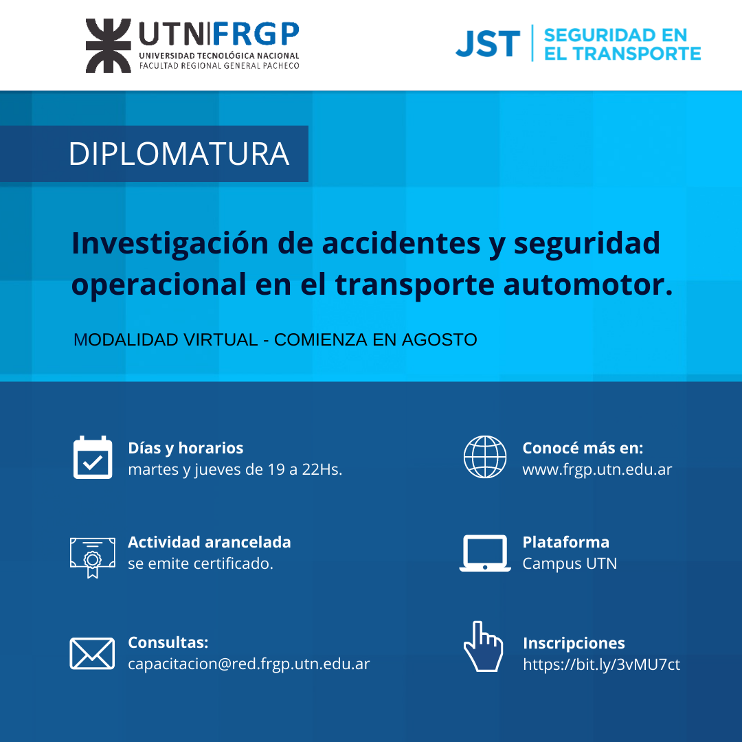 La UTN Pacheco lanza junto a la JST su primera Diplomatura en Investigación de Accidentes Automotores